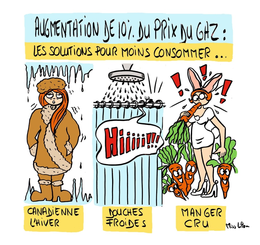 Dessin humoristique Miss Lilou : les fausses solutions face à la hausse du gaz (vivre en canadienne, prendre des douches froides, manger cru)